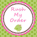 Rush Order Fee
